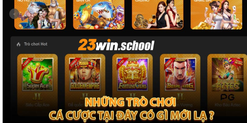 Ưu điểm không thể bỏ lỡ nhà cái 23WIN